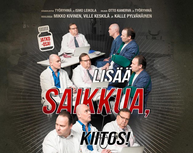 Lisää saikkua, kiitos! | Linnateatteri 